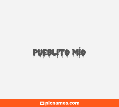 Pueblito Mío